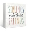 Kids Room Decor Wooden Sign Siblings Make The Best Friends Wooden Box Block Sign Decoration For Kids Room Nursery Playroom Shelf Table Desk Decor 7x7 Inch