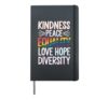 Kindness Peace Equality Love Hope Diversity Hardcover Journal, Black