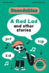 Kingfisher Decodables A Rad Lad (Decodables Kingfisher Learning)