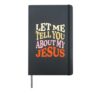 Let Me Tell You About My Jesus Christian Groovy Believer Hardcover Journal, Black