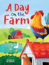 Little Hippo Books A Day on the Farm I Best Kid's Books & Board Books I Children's Farm Books I Baby Books