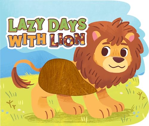 Little Hippo Books Lazy Days with Lion I Children's Books Ages 1-3 | Touch and Feel Books for Toddlers 1-3 & Baby Books | Best Kid's Books and Baby ... Sensory Board Books for Baby & Toddler Time)