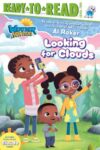Looking for Clouds: Ready-to-Read Level 2 (Weather Hunters)