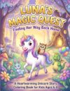 Luna’s Magic Quest: Finding Her Way Back Home