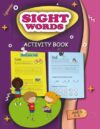 Lysander Sight Words Activity Book: Essential High-Frequency Words for Kindergarten to 1st Grade – Tracing, Writing, and Reading Workbook (Ages 5-8)