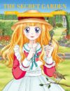 Manga Classics: The Secret Garden: Great Literature Brought to Life