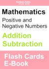 Mathematics Positive and Negative Numbers: Addition and Subtraction Flash Cards E-Book