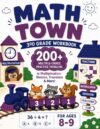 Math Town - 3rd Grade Workbook: 200+ Multiple-Choice Practice Problems in Multiplication, Division, Fractions & More - For Ages 8-9 (The Math Town Series)