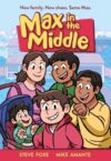 Max in the Middle: A Graphic Novel
