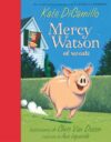Mercy Watson al rescate (Spanish Edition)