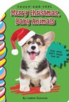 Merry Christmas, Baby Animals Touch and Feel