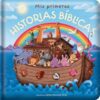 Mis primeras historias bíblicas (My First Bible Stories): Spanish Edition Padded Hardcover Board Book (Story Time)