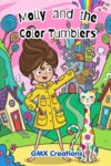 Molly and the Color Tumbler