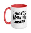Most Amazing Joseph Saying Funny Joseph Name Ceramic Mug, Red/White, 15oz