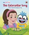Ms Rachel: The Caterpillar Song: The perfect gift for baby showers, graduation, and other important life milestones!