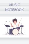 Music Notebook for Boys, Teens, Kids, Students and Beginners: 100 Blank Sheets, 8 Staves Per Page | Staff Paper 6x9 inch | Composition and Songwriting
