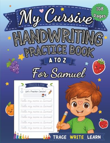 My Cursive Handwriting Practice Book: Learn Fruits and Vegetables from A to Z: Personalized Cursive Writing Workbook for Kids Ages 4–8, Trace Letters, ... Learning (letter tracing workbook for kids)