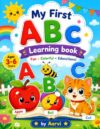 My First ABC Learning Book: Fun Alphabet Learning for Kids Ages 3–6 | Learn Letters, First Words, and Early Vocabulary with Bright, Easy-to-Recognize Illustrations