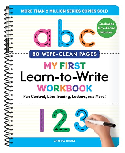 My First Learn-to-Write Workbook (Wipe Clean Edition): Pen Control, Line Tracing, Letters, and More! (My First Preschool Skills Workbooks)