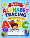 My First Letter Tracing Workbook: Learn Uppercase & Lowercase Alphabet Writing for Preschool & Kindergarten