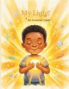 My Light: A Sight Word Story for Early Readers