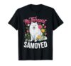 My Therapist is a Samoyed Fluffy Dog Lover Owner T-Shirt