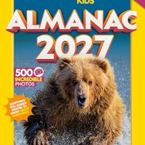 National Geographic Kids Almanac 2027 (NGK Almanac)