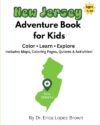 New Jersey Adventure Book for Kids: Color, Learn, Explore with Maps, Coloring Pages, Quizzes & Activities