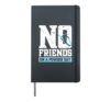 No Friends On A Powder Day Hardcover Journal, Black