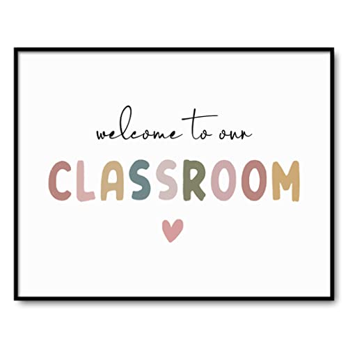 OFlyDesigns Welcome to Our Classroom Wall Art,Boho Welcome Sign for Classroom, Teacher Signs for Classroom, Preschool Kindergarten Elementary School Decor(8x10, Unframed)