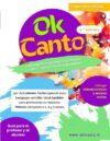 OK CANTO: 93+ Actividades preparatorias de educación vocal: Método completo a 1, 2 y 3 voces para Educación Primaria y Secundaria. Lenguaje sencillo ... para profesores no músicos. (Spanish Edition)