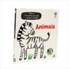 O livrinho em Preto e Branco do bebê - Animais