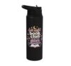 One More Chapter Late Night Book Club Reader Book Lover Stainless Steel Insulated Water Bottle