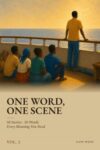 One Word, One Scene, Vol. 2: 50 High-Frequency English Words in 50 Illustrated Short Stories: Vocabulary in Context for Adult English Learners (A2-B1)