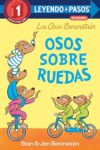 Osos sobre ruedas (Bears on Wheels Spanish Edition) (Berenstain Bears) (Step into Reading, Step 2)
