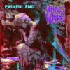 Painful End [Explicit]
