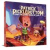 Patrick Picklebottom and the Living Room of Lava