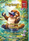 Payton In Search of Himself: The Funny Adventures of a Platypus
