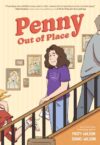Penny Out of Place: A Graphic Novel