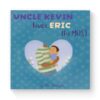 Personalized Book from Uncle to Child – Uncle Loves Me the Most! – Fun Custom Book About Whose Love is Greater, for Kids & Uncle to Read Together, Gift from Uncle - Manimal Tales (8.5"x8.5")