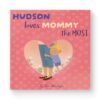 Personalized Mother's Day Gift for Mom – I Love Mom the Most! – Fun, Fact-filled Custom Book About Whose Love Is Greater - Custom Name Story for Kids and Moms, Gift from Kid, Manimal Tales (8.5 x8.5")
