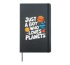 Planets Just A Boy Who Loves Planets Hardcover Journal, Black