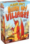 Please Don’t Burn My Village by Fireside Games | Ages 10+ | 2–5 Players | Competitive Gameplay | Strategic Card Game
