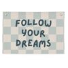 PLKMN Playroom Decor, Follow Your Dreams Checkered Banner