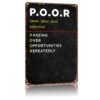 P. O. O. R Definition Vintage Aluminum Metal Sign, 8x12 Inch, Retro Black Humorous Word Definition Decorative Sign for Home Room Wall Garage Bar Decor