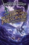 Poseidon's Prisoner (The Myth of Monsters, 3)