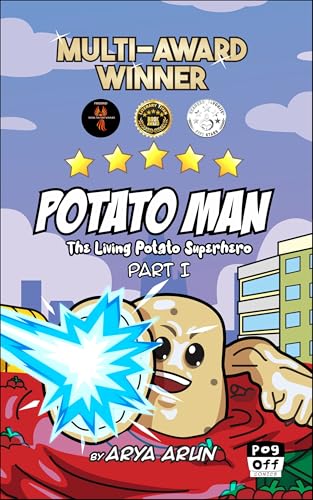 Potato Man, The Living Potato Superhero - Part I: A Witty & Silly Action Fantasy | Graphic Novels for Kids 9-12 | Comic Books for Kids | Adventure Books for Kids 9-12 | Funny Kids Books Ages 6-8