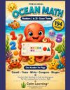 Preschool Ocean Math Workbook Numbers 1 to 20: Ocean Theme Math Workbook for PreK and Kindergarten, Count Trace Write Compare Numbers and Shapes with Ten Frames, Ages 3 to 5