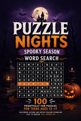 Puzzle Nights: Spooky Season Word Search: 100 Frightfully Fun Puzzles for Teens Ages 13–17 — Halloween, Autumn & Gothic Folklore Vocabulary, Easy to ... (Puzzle Nights - Word Search Puzzle Books)