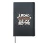 Reading Books I Read Past My Bedtime Reader Book Hardcover Journal, Black